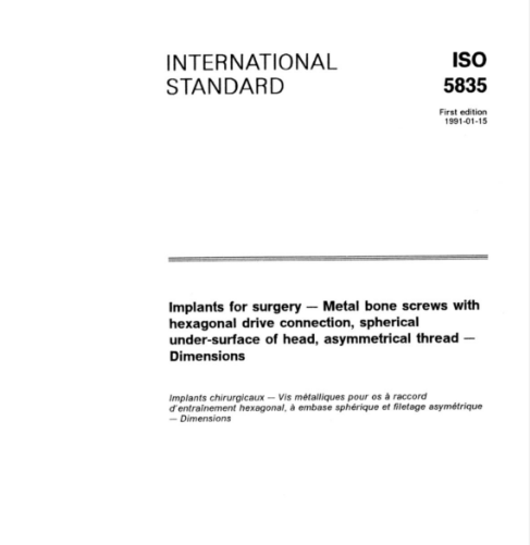 【資料下載】ISO 5835-1991 外科植入物.不對稱螺紋、六角頭、球形下表面金屬骨螺釘.尺寸.pdf